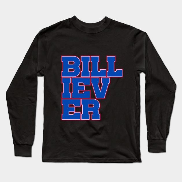 WNY Pride - Billiever - Buffalo Football Long Sleeve T-Shirt by Vector Deluxe